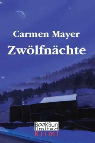 Zwölfnächte — Carmen Mayer
