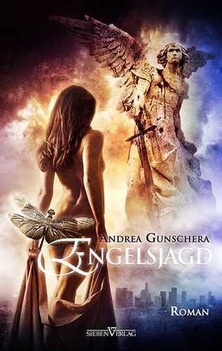 Engelsjagd — Andrea Gunschera