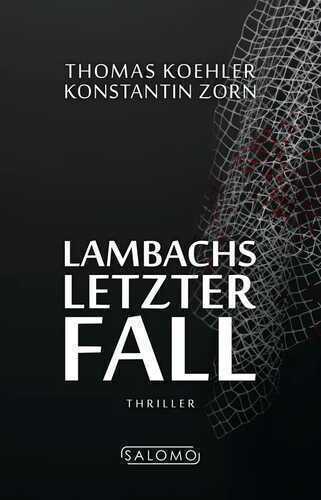 Lambachs letzter Fall
