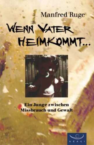 Wenn Vater heimkommt...