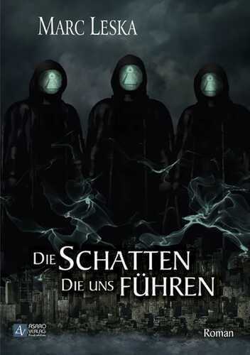 Die Schatten, die uns führen