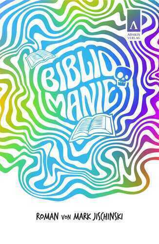 Bibliomanie — Mark Jischinski