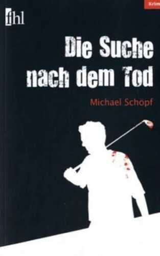 Die Suche nach dem Tod