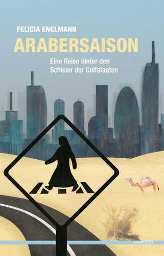 Arabersaison — Felicia Englmann