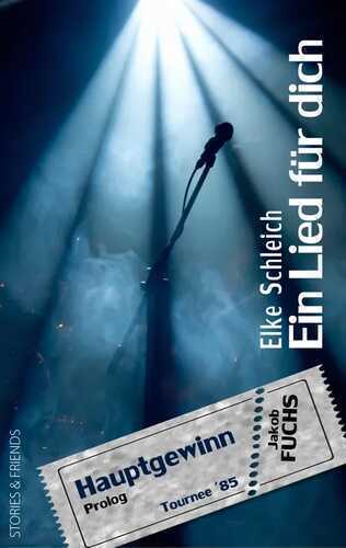 Ein Lied für dich: Hauptgewinn - Prolog