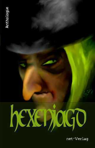Hexenjagd — Jacqueline Mayerhofer