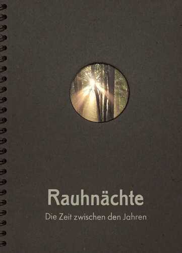 Rauhnächte — Ruth Jellinghaus-Schwarzer