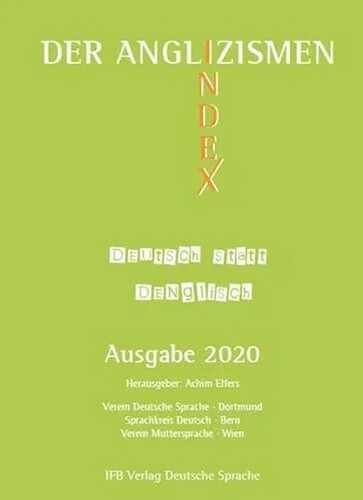 Der Anglizismen-Index 2020: Deutsch statt Denglisch