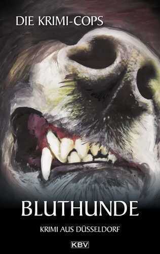 Bluthunde — Die Krimi-Cops