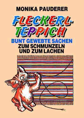 Fleckerl-Teppich — Monika Pauderer