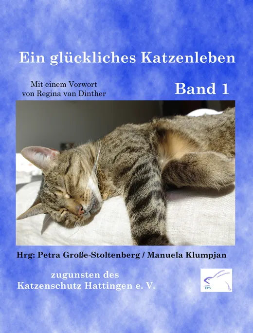Ein glückliches Katzenleben, Band 1