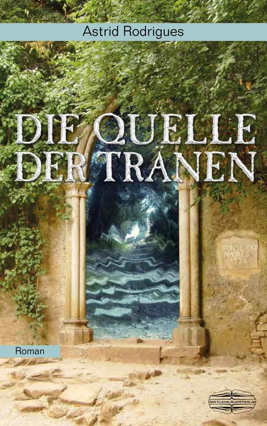 Die Quelle der Tränen