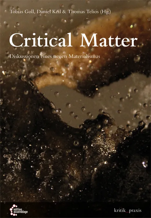 Critical Matter — Tobias Goll
