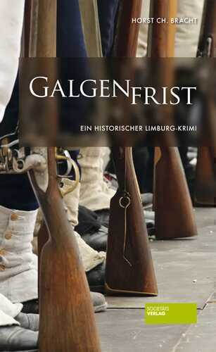 Galgenfrist — Horst Christian Bracht