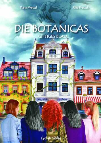 Die Botanicas — Dana Menzel