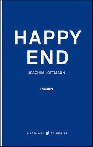 Happy End — Joachim Lottmann