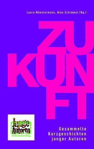 Zukunft — Laura Münstermann