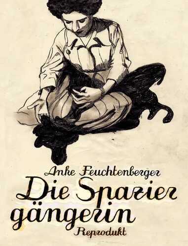 Die Spaziergängerin — Anke Feuchtenberger