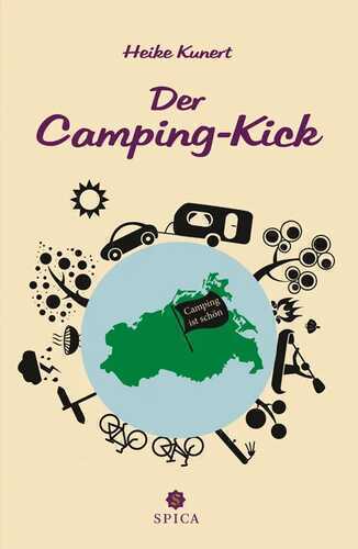 Der Camping-Kick — Heike Kunert