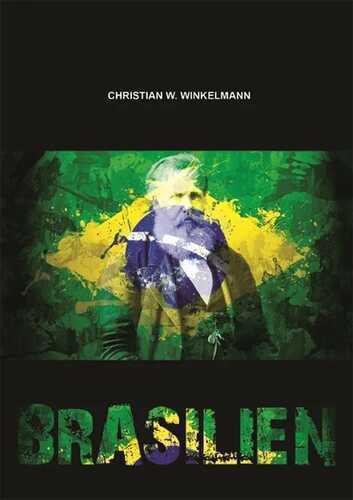 Brasilien — Christian W. Winkelmann