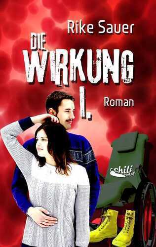 Die Wirkung I. — Rike Sauer
