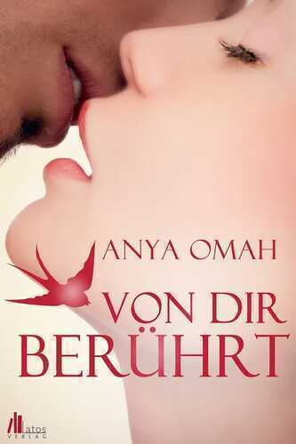 Von dir berührt — Anya Omah