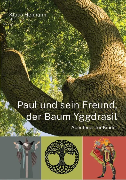 Paul und sein Freund, der Baum Yggdrasil