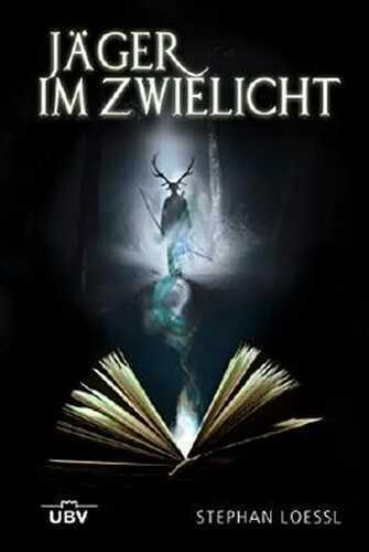 Jäger im Zwielicht: Magische Schriften