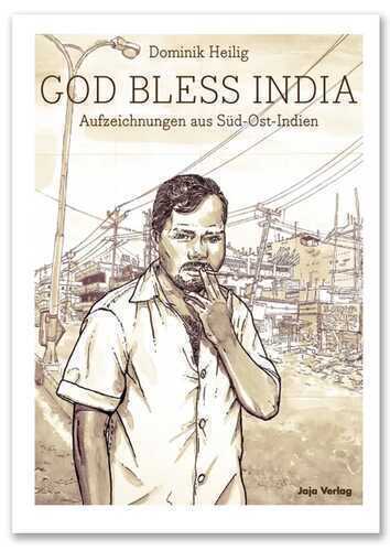 GOD BLESS INDIA — Dominik Heilig