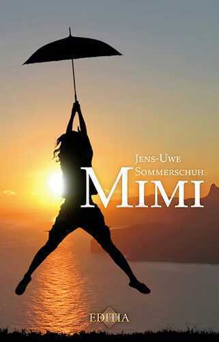 MIMI — Jens-Uwe Sommerschuh