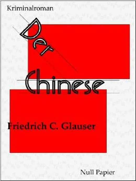 Der Chinese - Ein Wachtmeister Studer Kriminalroman