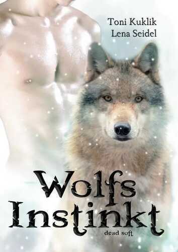 Wolfsinstinkt — Lena Seidel