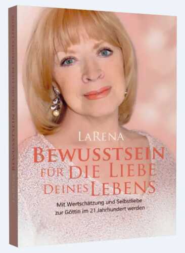 Bewusstsein für die Liebe Deines Lebens