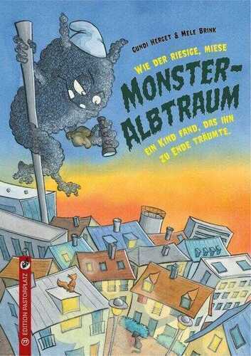 Wie der riesige, miese Monsteralbtraum ein Kind fand, das ihn zu Ende träumte.