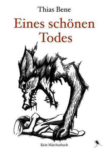 Eines schönen Todes — Thias Bene