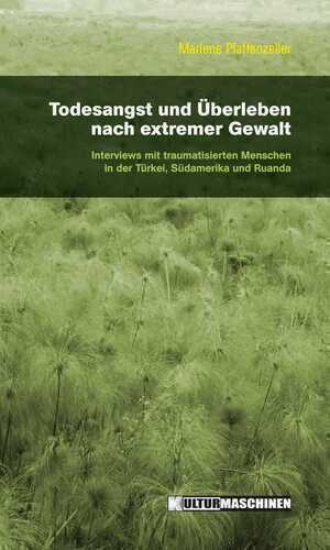 Todesangst und Überleben nach extremer Gewalt