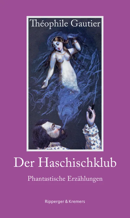 Der Haschischklub. Phantastische Erzählungen