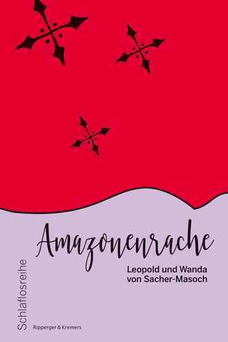 Amazonenrache — Leopold von Sacher Masoch