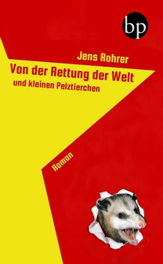 Von der Rettung der Welt und kleinen Pelztierchen