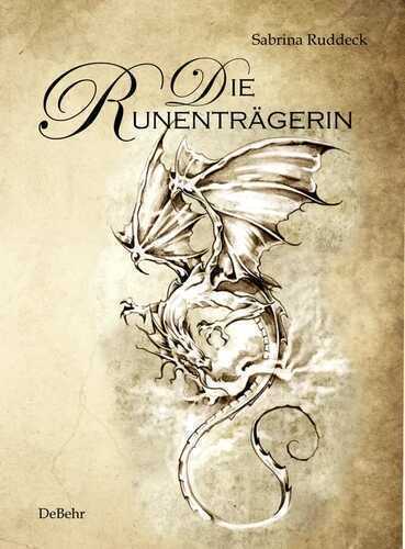 Die Runenträgerin - Fantasy-Roman