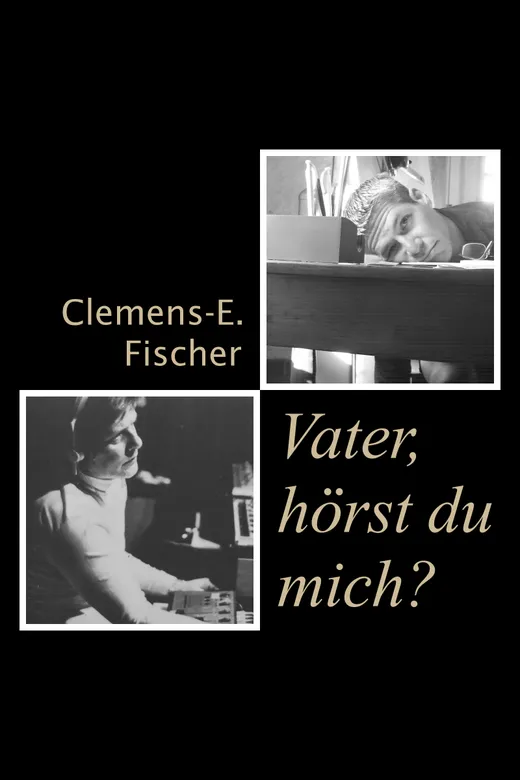 Vater, hörst du mich?