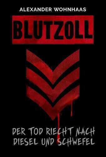 Blutzoll — Alexander Wohnhass