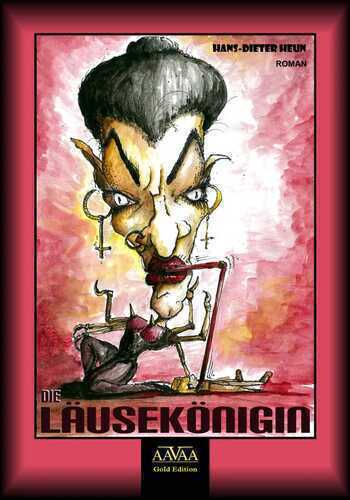 Die Läusekönigin — Hans-Dieter Heun