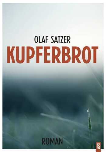 Kupferbrot — Olaf Satzer
