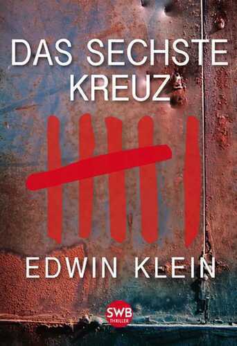 Das sechste Kreuz