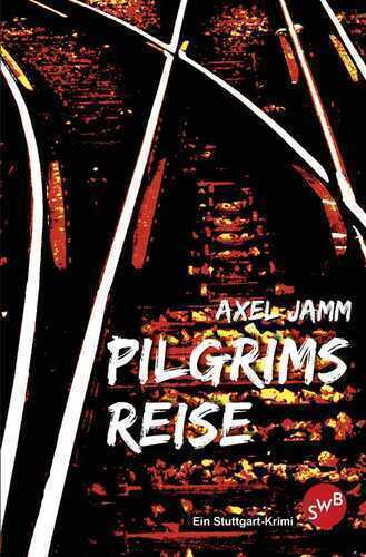 Pilgrims Reise — Axel Jamm