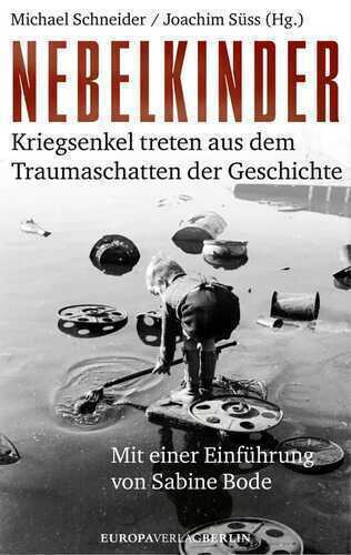 Nebelkinder — Michael Schneider
