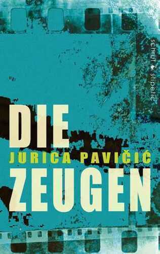 Die Zeugen — Jurica Pavicic