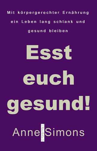 Esst euch gesund! — Anne Simons