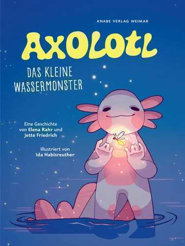 Axolotl — Elena Rahr